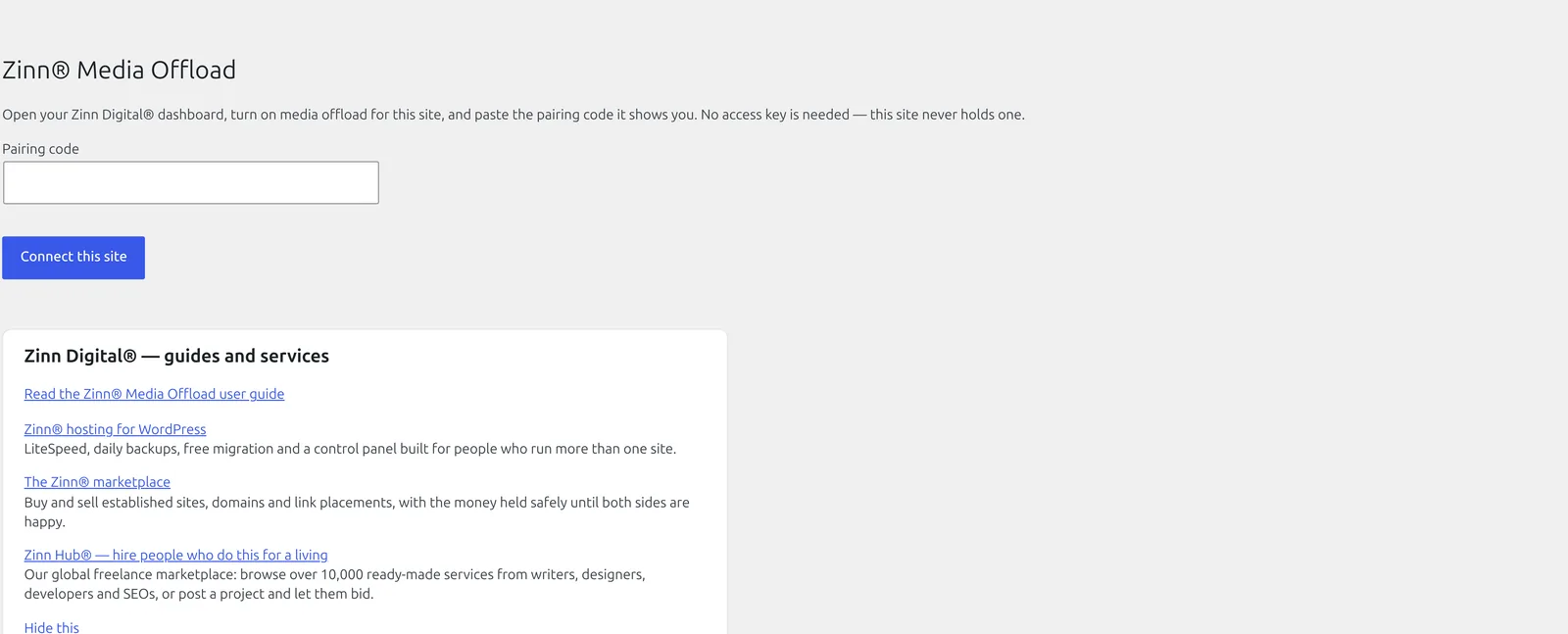 The Zinn® Media Offload settings screen in wp-admin, with a pairing-code field and no access-key field